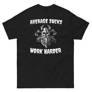 WORK HARDER